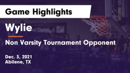 Wylie  vs Non Varsity Tournament Opponent Game Highlights - Dec. 3, 2021