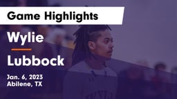 Wylie  vs Lubbock  Game Highlights - Jan. 6, 2023