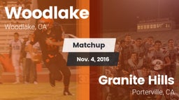 Matchup: Woodlake  vs. Granite Hills  2016
