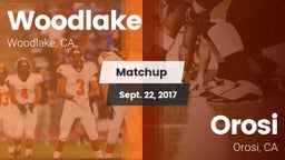 Matchup: Woodlake  vs. Orosi  2017