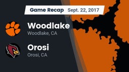 Recap: Woodlake  vs. Orosi  2017