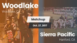 Matchup: Woodlake  vs. Sierra Pacific  2017