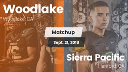 Matchup: Woodlake  vs. Sierra Pacific  2018