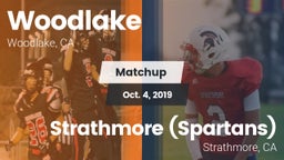 Matchup: Woodlake  vs. Strathmore (Spartans) 2019