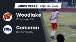 Recap: Woodlake  vs. Corcoran  2022