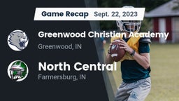 Recap: Greenwood Christian Academy  vs. North Central  2023