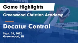 Greenwood Christian Academy  vs Decatur Central  Game Highlights - Sept. 26, 2022
