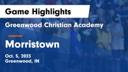 Greenwood Christian Academy  vs Morristown  Game Highlights - Oct. 5, 2023