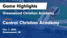 Greenwood Christian Academy  vs Central Christian Academy Game Highlights - Oct. 7, 2023