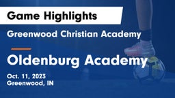 Greenwood Christian Academy  vs Oldenburg Academy  Game Highlights - Oct. 11, 2023