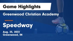 Greenwood Christian Academy  vs Speedway  Game Highlights - Aug. 25, 2022