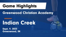 Greenwood Christian Academy  vs Indian Creek  Game Highlights - Sept. 9, 2023