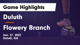 Duluth  vs Flowery Branch  Game Highlights - Jan. 27, 2023