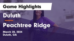 Duluth  vs Peachtree Ridge  Game Highlights - March 28, 2024
