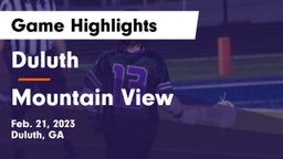 Duluth  vs Mountain View  Game Highlights - Feb. 21, 2023