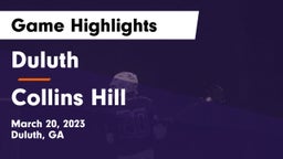 Duluth  vs Collins Hill  Game Highlights - March 20, 2023