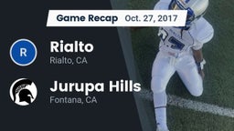 Recap: Rialto  vs. Jurupa Hills  2017