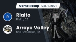 Recap: Rialto  vs. Arroyo Valley  2021