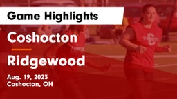 Coshocton  vs Ridgewood  Game Highlights - Aug. 19, 2023