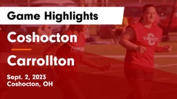 Coshocton  vs Carrollton  Game Highlights - Sept. 2, 2023