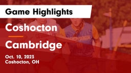 Coshocton  vs Cambridge  Game Highlights - Oct. 10, 2023