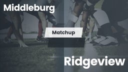 Matchup: Middleburg High vs. Ridgeview  2016