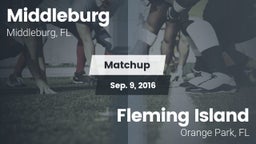 Matchup: Middleburg High vs. Fleming Island  2016