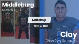 Matchup: Middleburg High vs. Clay  2016
