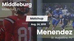 Matchup: Middleburg High vs. Menendez  2018