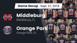 Recap: Middleburg  vs. Orange Park  2018