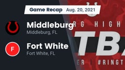 Recap: Middleburg  vs. Fort White  2021