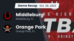 Recap: Middleburg  vs. Orange Park  2022