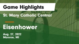 St. Mary Catholic Central  vs Eisenhower Game Highlights - Aug. 27, 2022