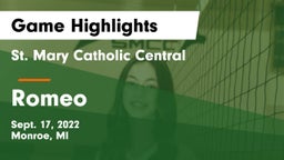 St. Mary Catholic Central  vs Romeo  Game Highlights - Sept. 17, 2022