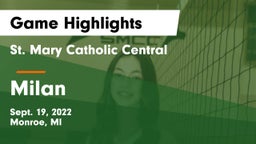 St. Mary Catholic Central  vs Milan  Game Highlights - Sept. 19, 2022