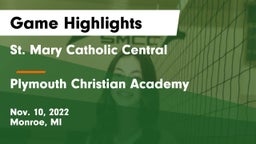 St. Mary Catholic Central  vs Plymouth Christian Academy  Game Highlights - Nov. 10, 2022