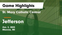 St. Mary Catholic Central  vs Jefferson  Game Highlights - Oct. 2, 2023