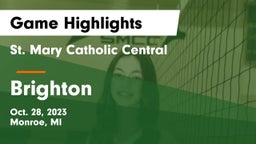 St. Mary Catholic Central  vs Brighton  Game Highlights - Oct. 28, 2023