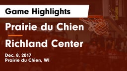 Prairie du Chien  vs Richland Center  Game Highlights - Dec. 8, 2017
