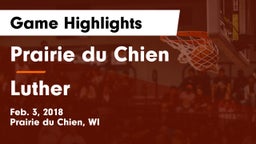 Prairie du Chien  vs Luther  Game Highlights - Feb. 3, 2018