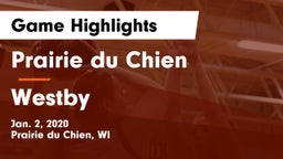 Prairie du Chien  vs Westby  Game Highlights - Jan. 2, 2020