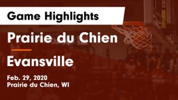 Prairie du Chien  vs Evansville  Game Highlights - Feb. 29, 2020