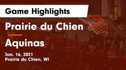 Prairie du Chien  vs Aquinas  Game Highlights - Jan. 16, 2021