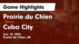 Prairie du Chien  vs Cuba City  Game Highlights - Jan. 18, 2022