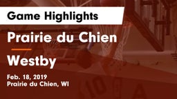 Prairie du Chien  vs Westby  Game Highlights - Feb. 18, 2019