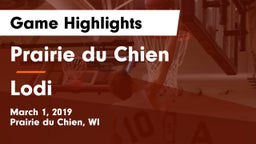Prairie du Chien  vs Lodi  Game Highlights - March 1, 2019