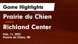 Prairie du Chien  vs Richland Center  Game Highlights - Feb. 11, 2022