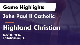 John Paul II Catholic  vs Highland Christian Game Highlights - Nov 18, 2016