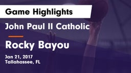 John Paul II Catholic  vs Rocky Bayou Game Highlights - Jan 21, 2017