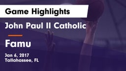 John Paul II Catholic  vs Famu Game Highlights - Jan 6, 2017